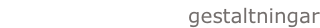 gestaltningar